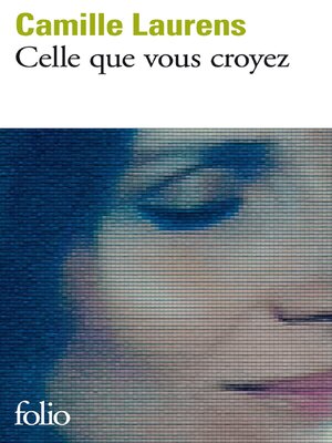 cover image of Celle que vous croyez